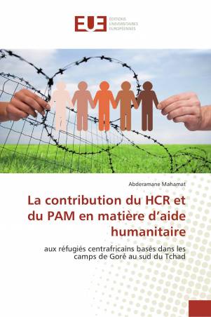 La contribution du HCR et du PAM en matière d’aide humanitaire