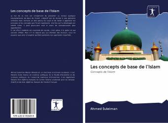 Les concepts de base de l'Islam