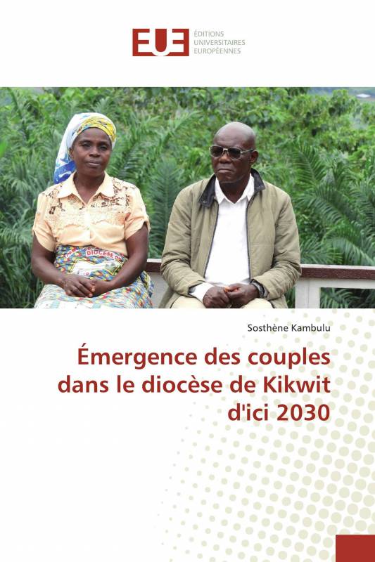 Émergence des couples dans le diocèse de Kikwit d'ici 2030