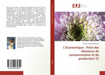 L’Economique : Prise des décisions de consommation et de production T2