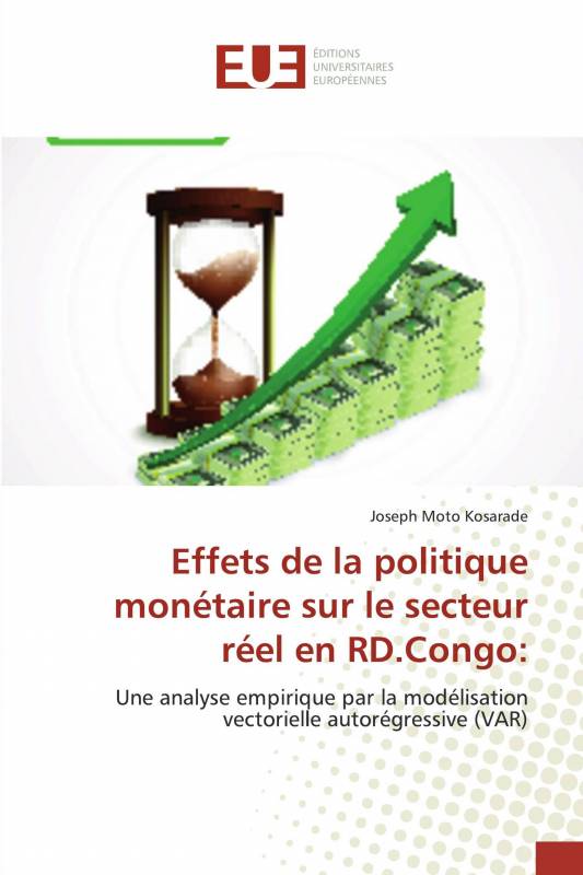 Effets de la politique monétaire sur le secteur réel en RD.Congo: