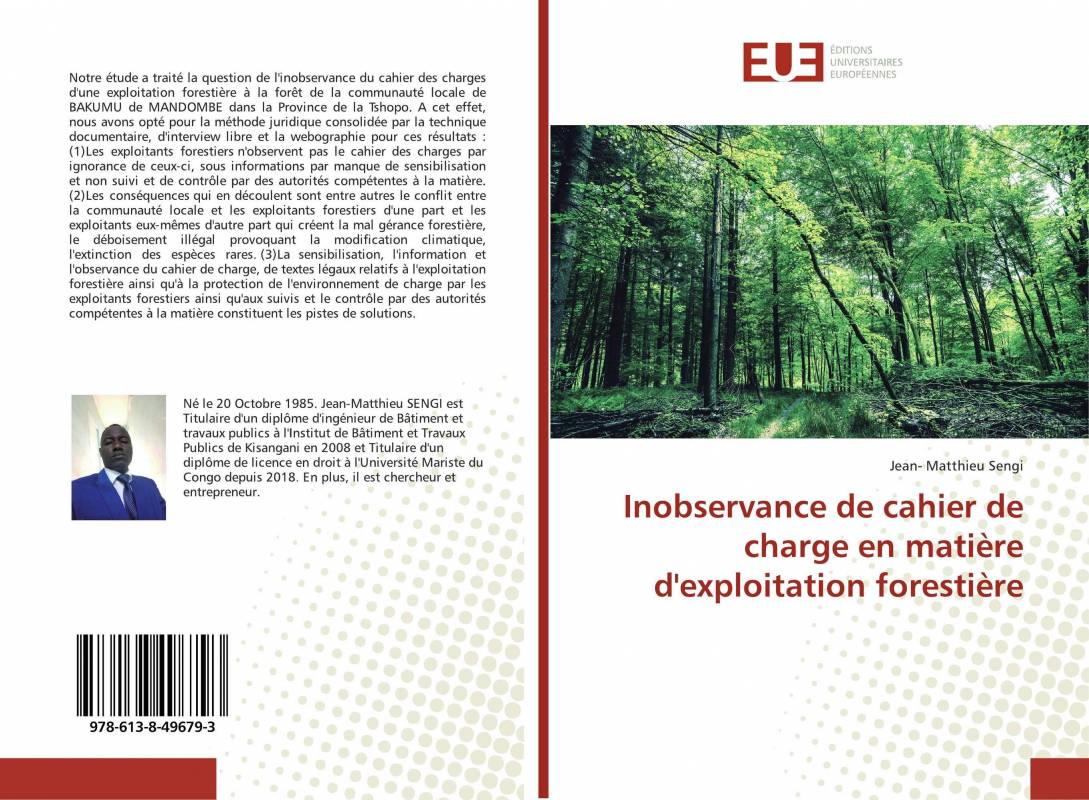 Inobservance de cahier de charge en matière d'exploitation forestière