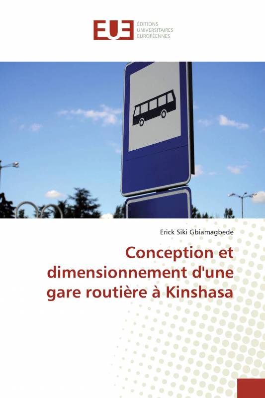 Conception et dimensionnement d'une gare routière à Kinshasa