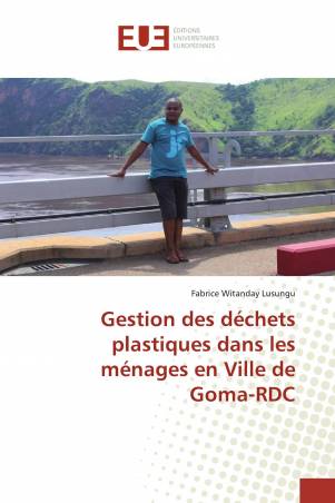 Gestion des déchets plastiques dans les ménages en Ville de Goma-RDC