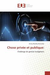 Chose privée et publique: