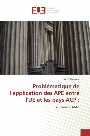 Problématique de l'application des APE entre l'UE et les pays ACP :
