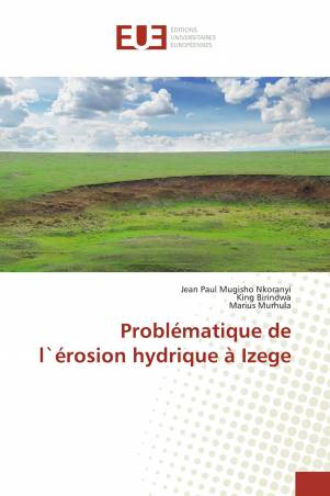 Problématique de l`érosion hydrique à Izege