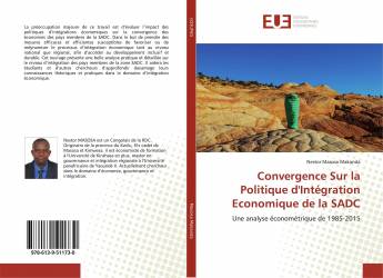 Convergence Sur la Politique d'Intégration Economique de la SADC