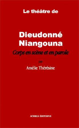Le théâtre de Dieudonné Niangouna