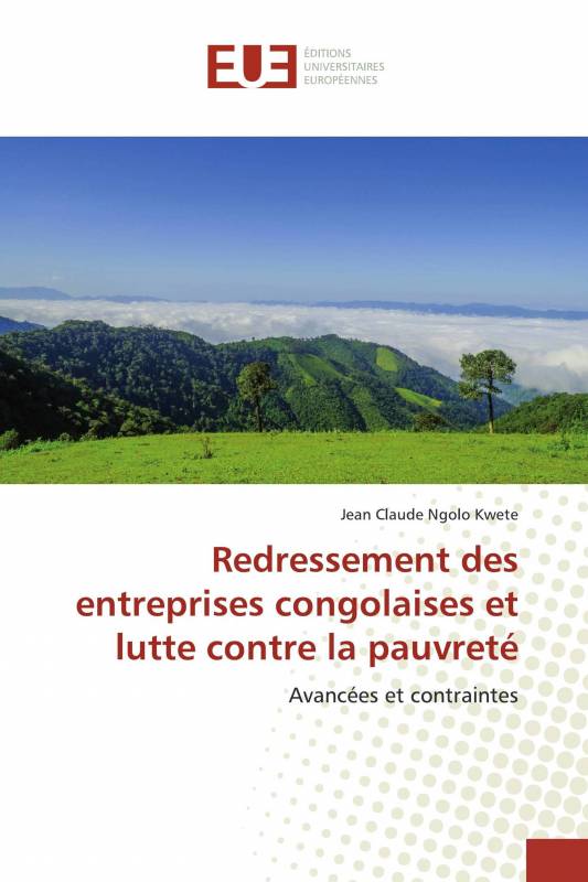 Redressement des entreprises congolaises et lutte contre la pauvreté