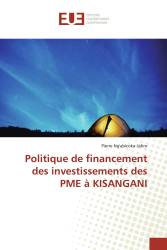 Politique de financement des investissements des PME à KISANGANI