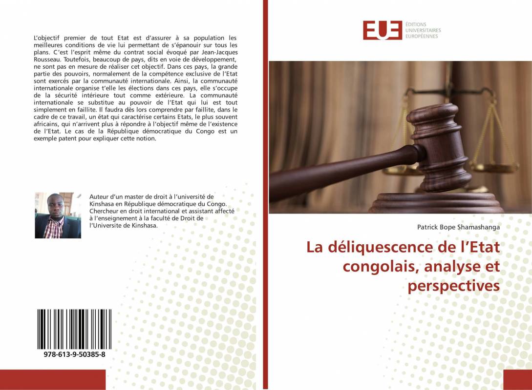 La déliquescence de l’Etat congolais, analyse et perspectives