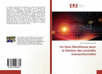 Un Data Warehouse pour la Gestion des amandes transactionnelles