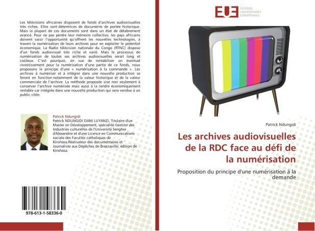 Les archives audiovisuelles de la RDC face au défi de la numérisation