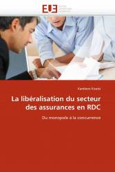 La libéralisation du secteur des assurances en RDC