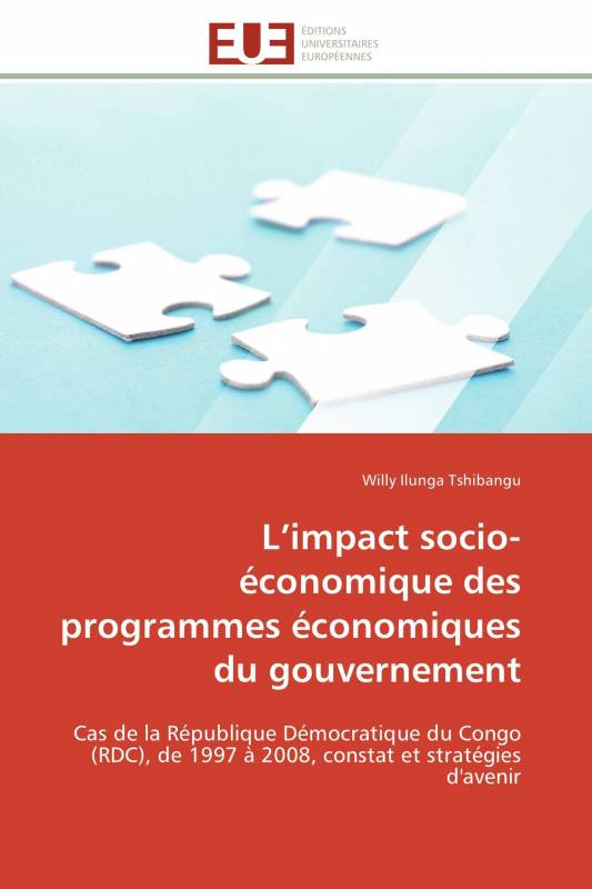 L’impact socio-économique des programmes économiques du gouvernement