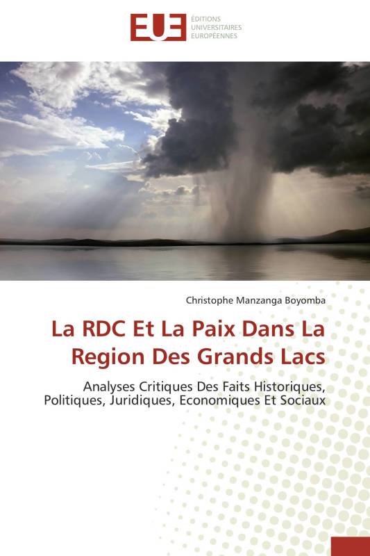 La RDC Et La Paix Dans La Region Des Grands Lacs