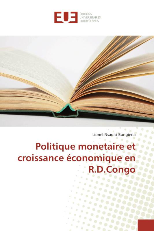 Politique monetaire et croissance économique en R.D.Congo