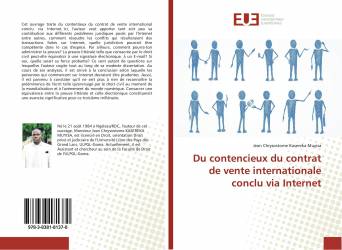 Du contencieux du contrat de vente internationale conclu via Internet