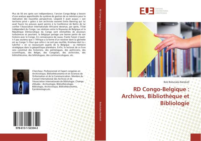 RD Congo-Belgique : Archives, Bibliothèque et Bibliologie