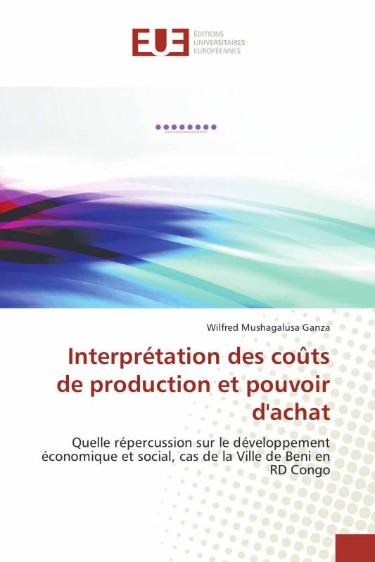 Interprétation des coûts de production et pouvoir d'achat