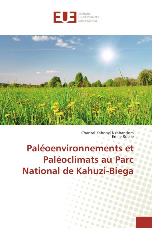 Paléoenvironnements et Paléoclimats au Parc National de Kahuzi-Biega