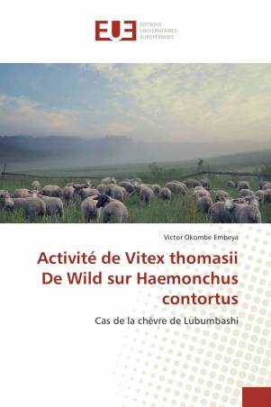 Activité de Vitex thomasii De Wild sur Haemonchus contortus