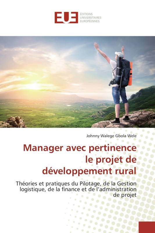 Manager avec pertinence le projet de développement rural