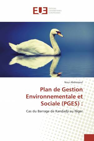 Plan de Gestion Environnementale et Sociale (PGES) :