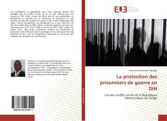 La protection des prisonniers de guerre en DIH