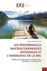 LES PERFORMANCES MACROECONOMIQUES NATIONALES ET L’EMERGENCE DE LA RDC