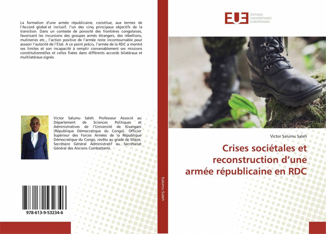 Crises sociétales et reconstruction d’une armée républicaine en RDC