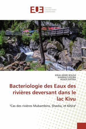 Bacteriologie des Eaux des rivières deversant dans le lac Kivu