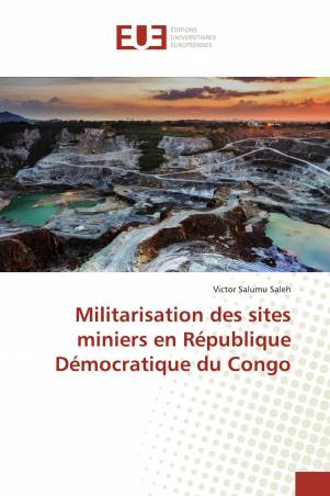 Militarisation des sites miniers en République Démocratique du Congo