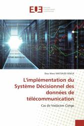 L'implémentation du Système Décisionnel des données de télécommunication