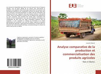 Analyse comparative de la production et commercialisation des produits agricoles