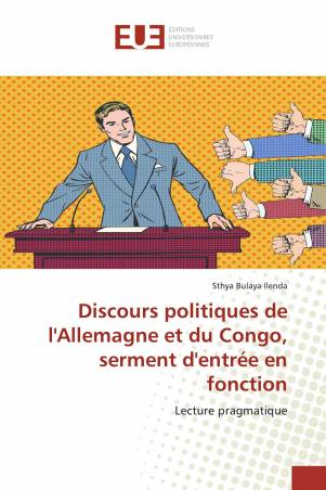 Discours politiques de l'Allemagne et du Congo, serment d'entrée en fonction