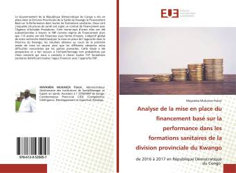 Analyse de la mise en place du financement basé sur la performance dans les formations sanitaires de la division provinciale du