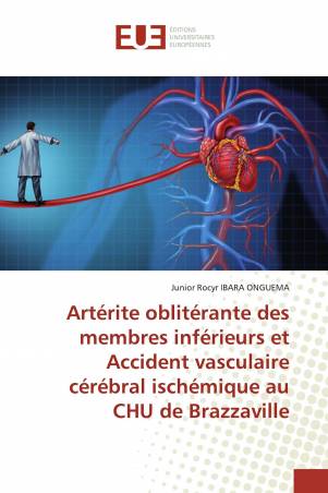 Artérite oblitérante des membres inférieurs et Accident vasculaire cérébral ischémique au CHU de Brazzaville