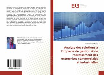 Analyse des solutions à l’impasse de gestion & de redressement des entreprises commerciales et industrielles