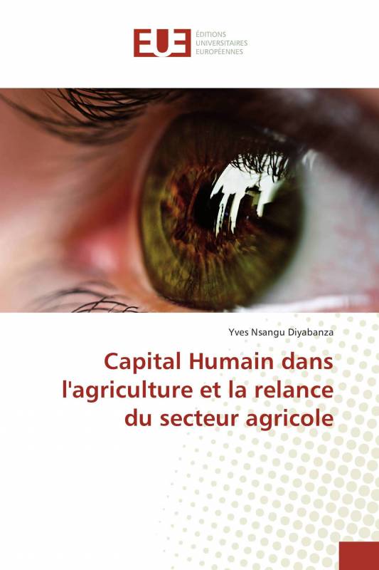 Capital Humain dans l'agriculture et la relance du secteur agricole