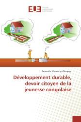 Développement durable, devoir citoyen de la jeunesse congolaise