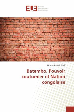 Batembo, Pouvoir coutumier et Nation congolaise