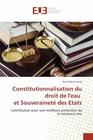 Constitutionnalisation du droit de l&#039;eau et Souveraineté des Etats