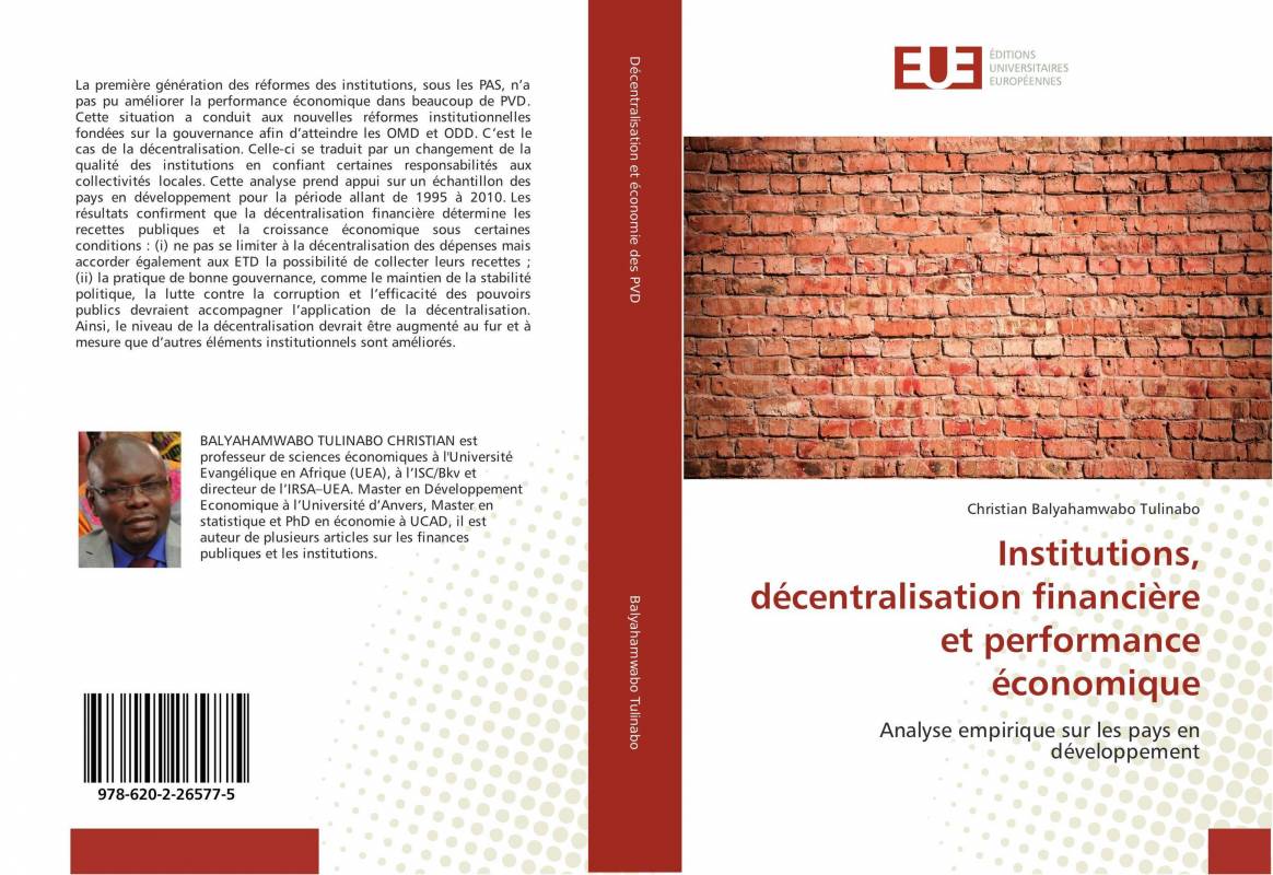 Institutions, décentralisation financière et performance économique