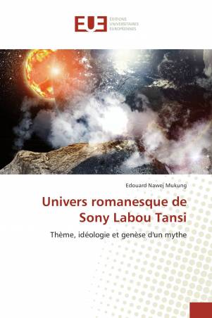 Univers romanesque de Sony Labou Tansi