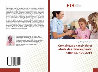 Complétude vaccinale et étude des déterminants: Kabinda, RDC 2016