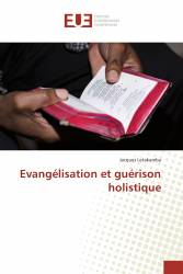 Evangélisation et guérison holistique