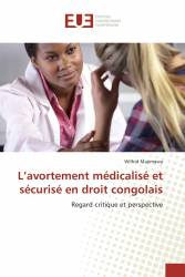 L’avortement médicalisé et sécurisé en droit congolais