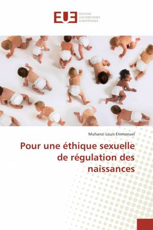 Pour une éthique sexuelle de régulation des naissances